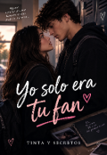 Portada del libro "Yo solo era tu fan"