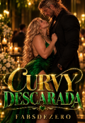 Portada del libro "Curvy Descarada "