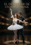 Portada del libro "El despertar de la bailarina"