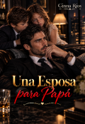Portada del libro "Una Esposa para Pap&aacute; "