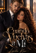 Portada del libro "Cuando vuelvas a m&iacute; "