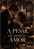 Portada del libro "A pesar de nuestro amor"
