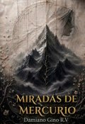 Portada del libro "Miradas De Mercurio"