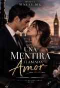 Portada del libro "Una mentira llamada amor "