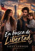 Portada del libro "En busca de Libertad"