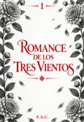 Portada del libro "Romance de los Tres Vientos - Acto 1"