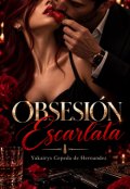 Portada del libro "Obsesi&oacute;n Escarlata"