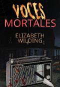 Portada del libro "Voces mortales"