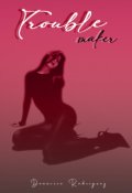 Portada del libro "Troublemaker"
