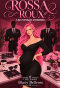 Portada del libro "⚞ Rossa Roux: Una curvil&iacute;nea irresistible⚟"