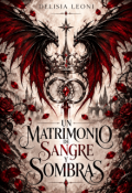 Portada del libro "Un matrimonio de sangre y sombras"