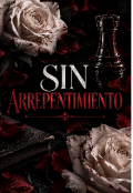 Portada del libro "Sin Arrepentimiento "