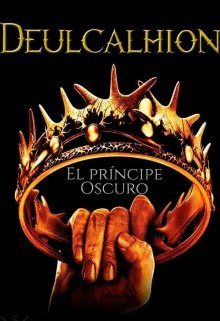 Libro. "Deulcalhion El príncipe oscuro" Leer online