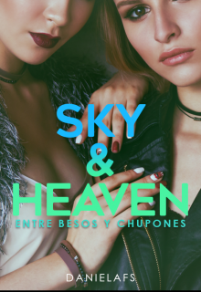 Libro. "Sky y Heaven" Leer online