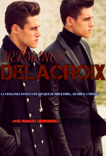 Libro. "Hermanos Delacroix" Leer online