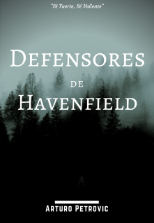 Libro. "Defensores de Havenfield" Leer online