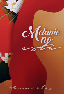 Libro. "Melanie no Está (primera parte)" Leer online