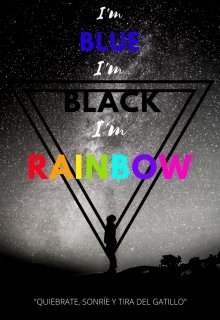 Libro. "I&#039;m blue, I&#039;m black, I&#039;m rainbow" Leer online