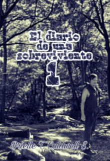 Libro. "El Diario de una Sobreviviente -Parte 1" Leer online