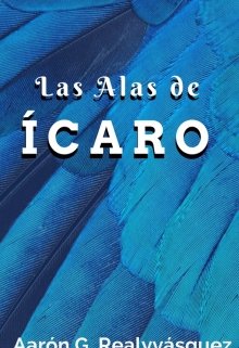 Libro. "Las Alas de ícaro" Leer online