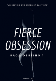 Libro. "Fierce Obsession" Leer online