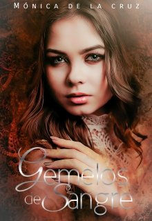 Libro. "Las Crónicas de Aralia (1): Gemelos de Sangre" Leer online
