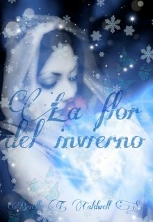 Libro. "La Flor del Invierno" Leer online