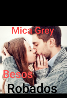 Libro. "Besos Robados" Leer online