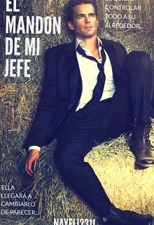 Libro. "El Mandón De Mi Jefe" Leer online