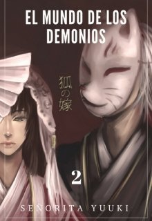 Libro. "El Mundo De Los Demonios: Final " Leer online