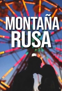 Libro. "Montaña Rusa. " Leer online