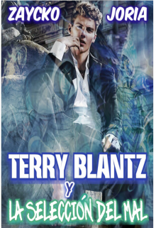 Libro. "Terry Blantz Y La Selección Del Mal" Leer online