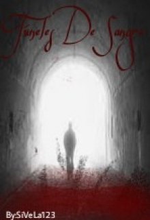 Libro. "Túneles De Sangre (sds #2) " Leer online