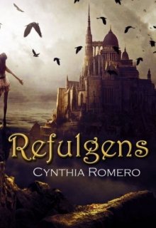 Libro. "Refulgens: La ciudad del fuego" Leer online