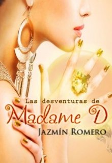 Libro. "Las desventuras de Madame D" Leer online