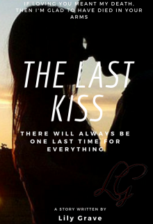 Libro. "The Last Kiss" Leer online