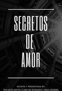 Libro. "Secretos  De Amor" Leer online