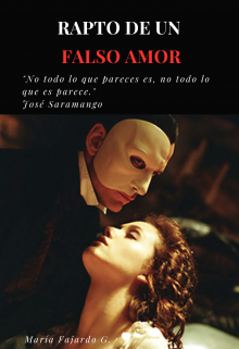 Libro. "Rapto de un Falso Amor " Leer online