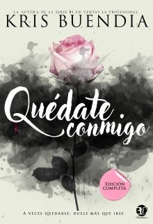 Libro. "Quédate conmigo" Leer online