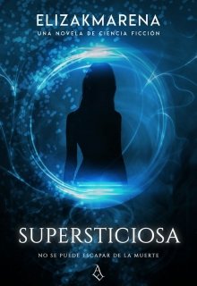 Libro. "Supersticiosa" Leer online