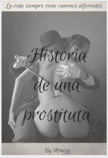 Historia De Una Prostituta