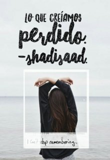 Libro. "Lo que creíamos perdido" Leer online