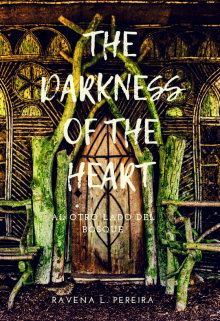 The Darkness of The Heart