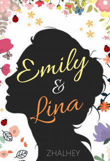 Emily & Lina