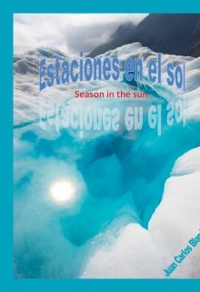 Estaciones en el sol (season in the sun)