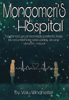 Libro. "Mongomeri&#039;s Hospital ©" Leer online