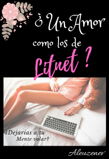 ¿un Amor como los de Litnet?