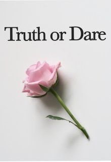 Book. "Truth Or Dare" read online