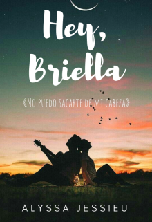 Hey, Briella ©