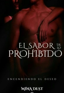 El sabor de lo prohibido